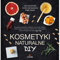 Kosmetyki naturalne DIY - Lena Sokolovska